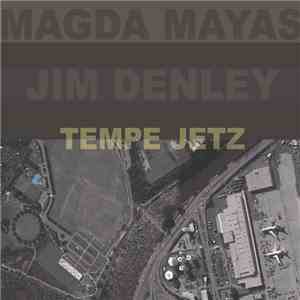 Magda Mayas & Jim Denley - Tempe Jetz download free