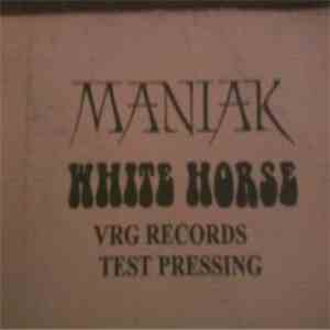Maniak  - White Horse download mp3 flac