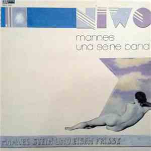 Mannes Und Seine Band - Mannes Stein Und Eisen Frisst download mp3 flac