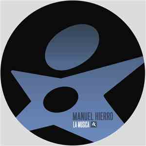 Manuel Hierro - La Musica download mp3 flac