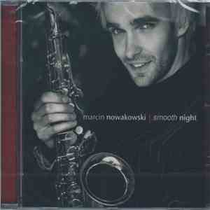 Marcin Nowakowski - Smooth Night download mp3 flac