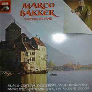 Marco Bakker - Marco Bakker In Operetteland download mp3 flac