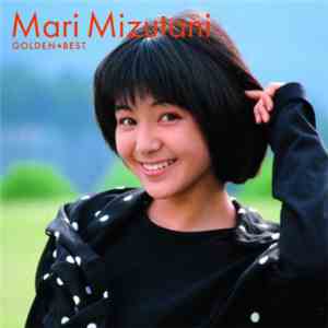 Mari Mizutani - Golden★best download free