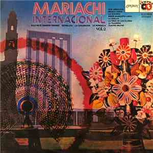 Mariachi Internacional - Mariachi Internacional Vol. 2 download free