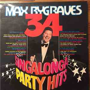 Max Bygraves - Max Bygraves 34 Singalonga Party Hits download free