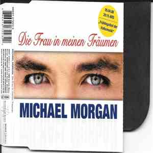 Michael Morgan  - Die Frau In Meinen Träumen download mp3 flac