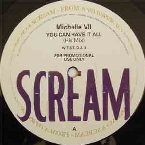 Michelle VII - You Can Have It All download free