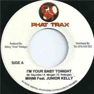 Minmi Feat. Junior Kelly / Mello Man - I'm Your Baby Tonight / African Girl download mp3 flac