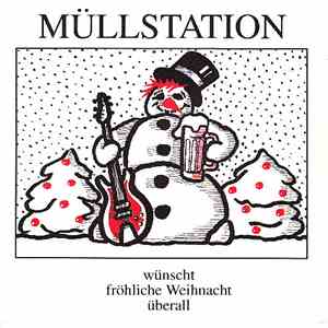 Müllstation - Müllstation Wünscht Fröhliche Weihnacht Überall download mp3 flac
