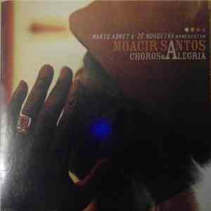 Moacir Santos - Choros & Alegria download free