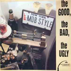 Mob Style - The Good, The Bad, The Ugly download free