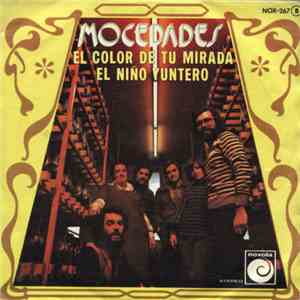 Mocedades - El Color De Tu Mirada / El Niño Yuntero download mp3 flac