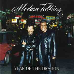 Modern Talking - Year Of The Dragon download free