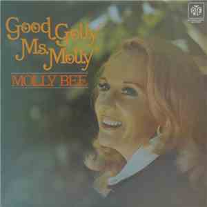 Molly Bee - Good Golly Ms. Molly download free