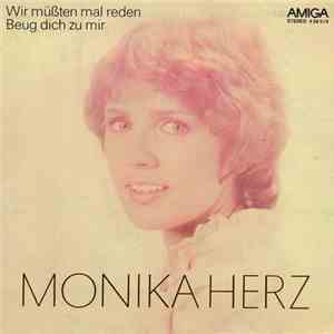 Monika Herz - Wir Müßten Mal Reden / Beug Dich Zu Mir download free Monika Herz - Wir Müßten Mal Reden / Beug Dich Zu Mir download mp3 flac