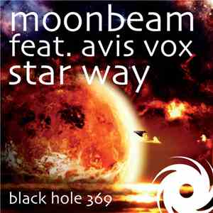 Moonbeam Feat. Avis Vox - Star Way download free