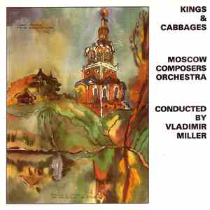 Moscow Composers Orchestra - Kings & Cabbages download mp3 flac
