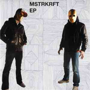 MSTRKRFT - MSTRKRFT EP download free