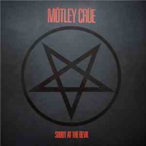 Mötley Crüe - Shout At The Devil download mp3 flac