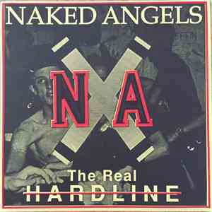 Naked Angels - The Real Hardline download free Naked Angels - The Real Hardline download mp3 flac