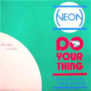 Neon - Do Your Thing (I'm Just Not Your Equal) download free