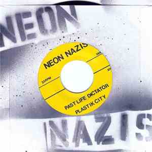 Neon Nazis / Hips  - Neon Nazis / Hips download free