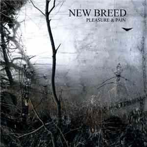 New Breed  - Pleasure & Pain download mp3 flac