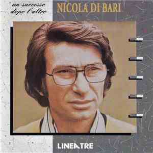 Nicola Di Bari - Un Successo Dopo L’Altro download mp3 flac