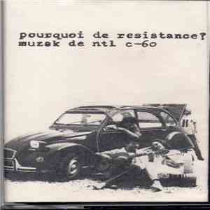 Non Toxique Lost - Pourquoi De Resistance? download mp3 flac