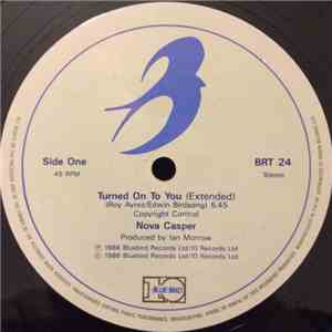 Nova Casper - Turned On To You download free