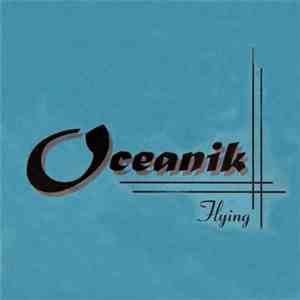 Oceanik - Flying download free