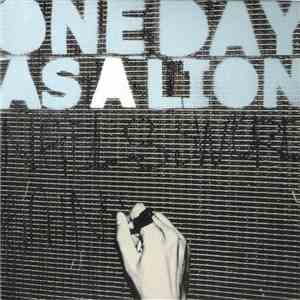 One Day As A Lion - One Day As A Lion download free