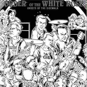 Order Of The White Rose - Ghost Of The Sidewalk/Seeds Of Destruction download free Order Of The White Rose - Ghost Of The Sidewalk/Seeds Of Destruction download mp3 flac