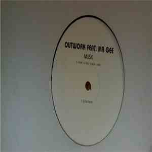 Outwork Feat. Mr. Gee  - Music download free