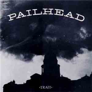 Pailhead - Trait download free