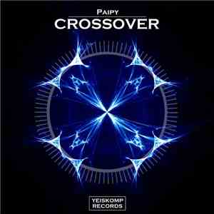 Paipy - Crossover download free