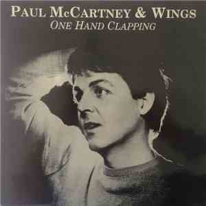 Paul McCartney & Wings - One Hand Clapping download mp3 flac