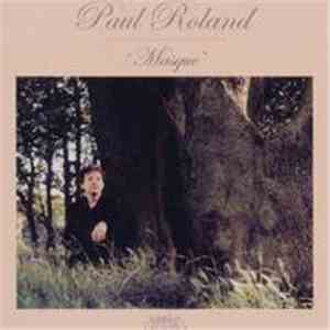 Paul Roland - Masque download free Paul Roland - Masque download mp3 flac
