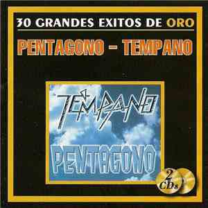 Pentagono - Témpano - 30 Grandes Exitos De Oro download mp3 flac