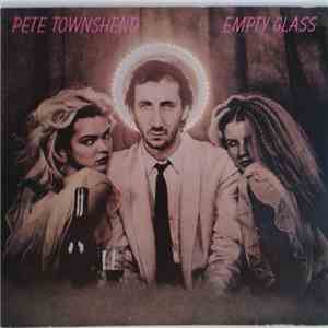 Pete Townshend - Empty Glass download mp3 flac