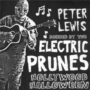 Peter Lewis  Backed By The Electric Prunes - Hollywood Halloween download mp3 flac