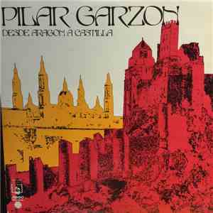 Pilar Garzon - Desde Aragón A Castilla download mp3 flac