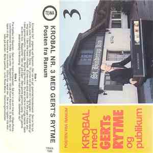 Posten Fra Ranum - Krobal Med Gerts Rytme Og Publikum 3 download free Posten Fra Ranum - Krobal Med Gerts Rytme Og Publikum 3 download mp3 flac