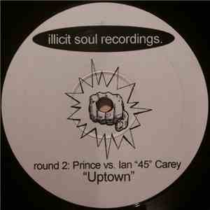 Prince vs. Yug / Prince vs. Ian "45" Carey - Uptown download free