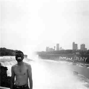 Pumice - PUNY download free Pumice - PUNY download mp3 flac