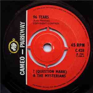 ? (Question Mark) & The Mysterians - 96 Tears / Midnight Hour download mp3 flac