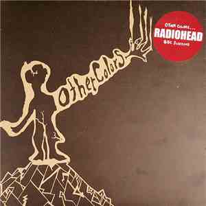 Radiohead - Other Colors... BBC Sessions download free Radiohead - Other Colors... BBC Sessions download mp3 flac