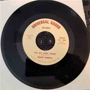 Ralph March - Let My Light Shine / Rough and Rocky Mountain download mp3 flac