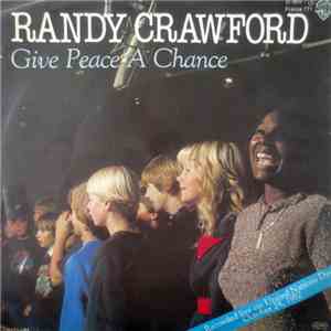 Randy Crawford - Give Peace A Chance download mp3 flac