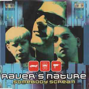 Raver's Nature - Somebody Scream download mp3 flac